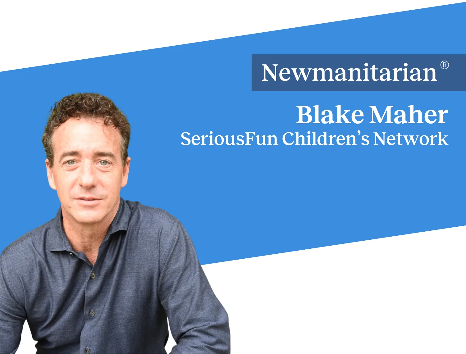 Blake Maher, SeriousFun Children's Network